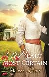 A Heart Most Certain (Teaville Moral Society)