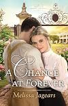 A Chance at Forever (Teaville Moral Society)