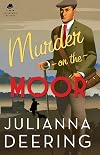 Murder on the Moor (A Drew Farthering Mystery)