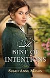 The Best of Intentions (Canadian Crossings)