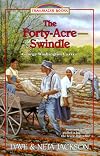 The Forty-Acre Swindle