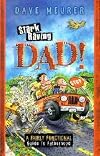 Stark Raving Dad!: A Fairly Functional Guide to Fatherhood