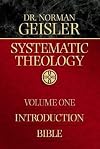 Systematic Theology, Vol. 1: Introduction/Bible