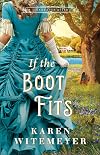 If the Boot Fits