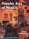 Popular Arts of Mexico, 1850-1950