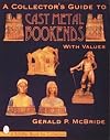 A Collector's Guide to Cast Metal Bookends