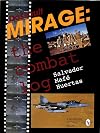 Dassault Mirage: The Combat Log