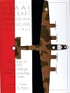 USAAF Aircraft Markings and Camouflage 1941-1947: The History of USAAF Aircraft Markings, Insignia, Camouflage, and Colors (Schiffer Military Aviation History)