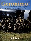 Geronimo!: U.S. Airborne Uniforms, Insignia & Equipment in World War II (Schiffer Military History)