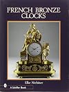 French Bronze Clocks: 1700-1830