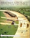 British Aircraft Before the Great War