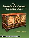 The Pennsylvania-German Decorated Chest