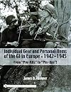 Individual gear and personal items of the GI in Europe, 1942-1945