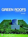 Green Roofs: Ecological Design And Construction
