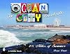 The Ocean City boardwalk : two and a half miles of summer