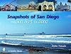Snapshots of San Diego: Sun, Surf & Sand (Schiffer Book)
