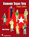 Famous Texas Men : Paper Dolls