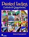 Painted Ladies: Corbels & Gingerbread