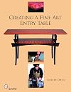 Creating a Fine Art Entry Table