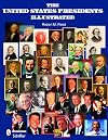 The United States Presidents Illustrated