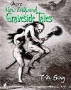 More New England Graveside Tales (New England's Graveside Tales)