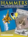 Hammers Israels Long-Range Heavy Bomber Arm: The Story of 69 Squadron