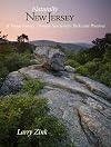 Naturally New Jersey: A Visual Journey Through New Jersey's Parks and Preserves