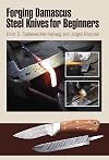 Forging Damascus Steel Knives for Beginners