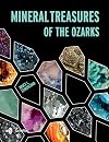 Mineral Treasures of the Ozarks