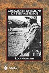 Grenadier Divisions of the Waffen-SS