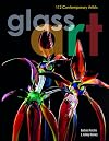 Glass Art: 112 Contemporary Artists