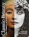 Classic Beauty: The History of Makeup