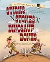 Sticks 'n Stones 'n Dinosaur Bones: Being a Whimsical "Take" on a (pre)Historical Event (Unhinged History)