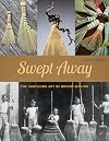 Swept Away: The Vanishing Art of Broom Making