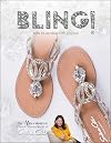 Bling!: The Uncommon Crystal Couture World of Sondra Celli