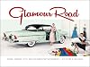 Glamour Road: Color, Fashion, Style, and the Midcentury Automobile