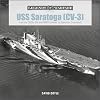USS Saratoga (CV-3): From the 1920sβ30s and WWII Combat to Operation Crossroads (Legends of Warfare: Naval, 26)