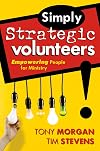 Simply Strategic Volunteers: Empowering People for Ministry