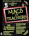 Macs for Teachers (For Dummies Series)
