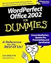 WordPerfect Office 2002 For Dummies (For Dummies (Computer/Tech))