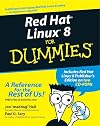 Red Hat Linux 8 for Dummies