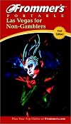 Frommer's Portable Guide: Las Vegas for Non-Gamblers