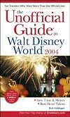 The Unofficial Guide to Walt Disney World 2004