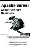 Apache Server Administrator's Handbook
