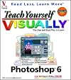 Teach Yourself Visually Adobe Photoshop 6