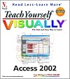 Teach Yourself Visually Access 2002