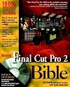 Macworld Final Cut Pro 2 Bible (With DVD-ROM)