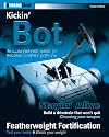 Kickin' Bot: An Illustrated Guide to Building Combat Robots