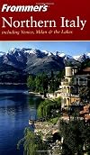 Frommer's Complete Guide: Northern Italy