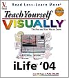 Teach Yourself VISUALLY iLife '04